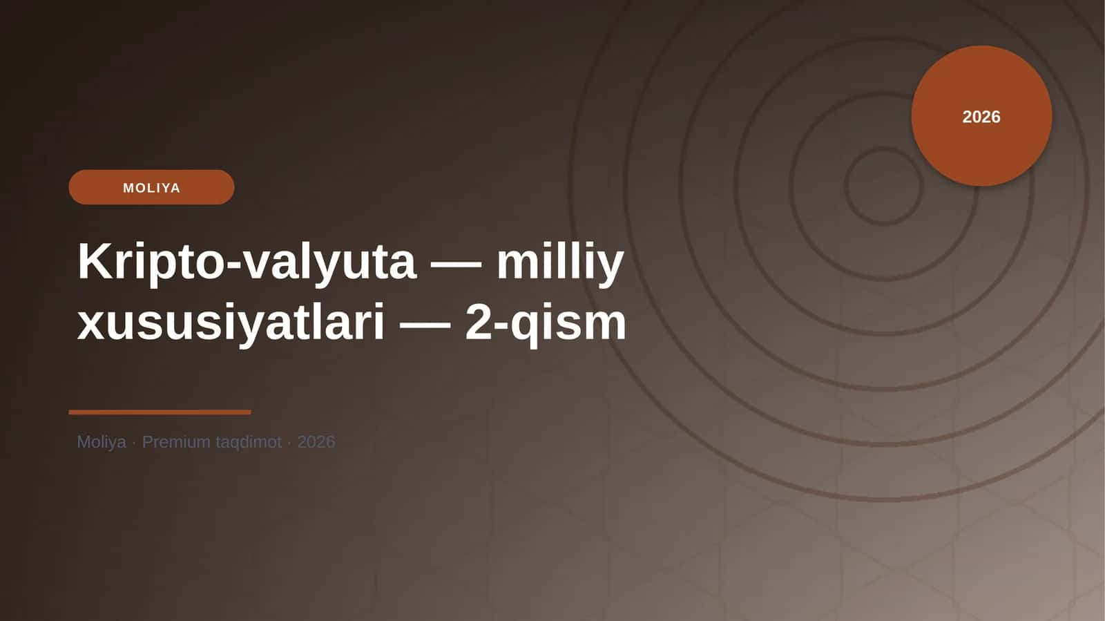 Kripto-valyuta — milliy xususiyatlari — 2-qism