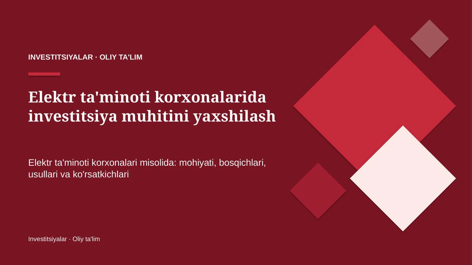 Elektr ta'minoti korxonalarida investitsiya muhitini yaxshilash