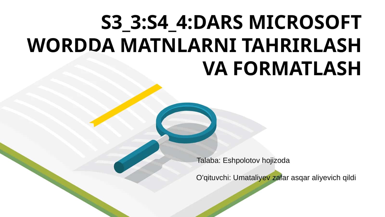 MICROSOFT WORDDA MATNLARNI TAHRIRLASH VA FORMATLASH
