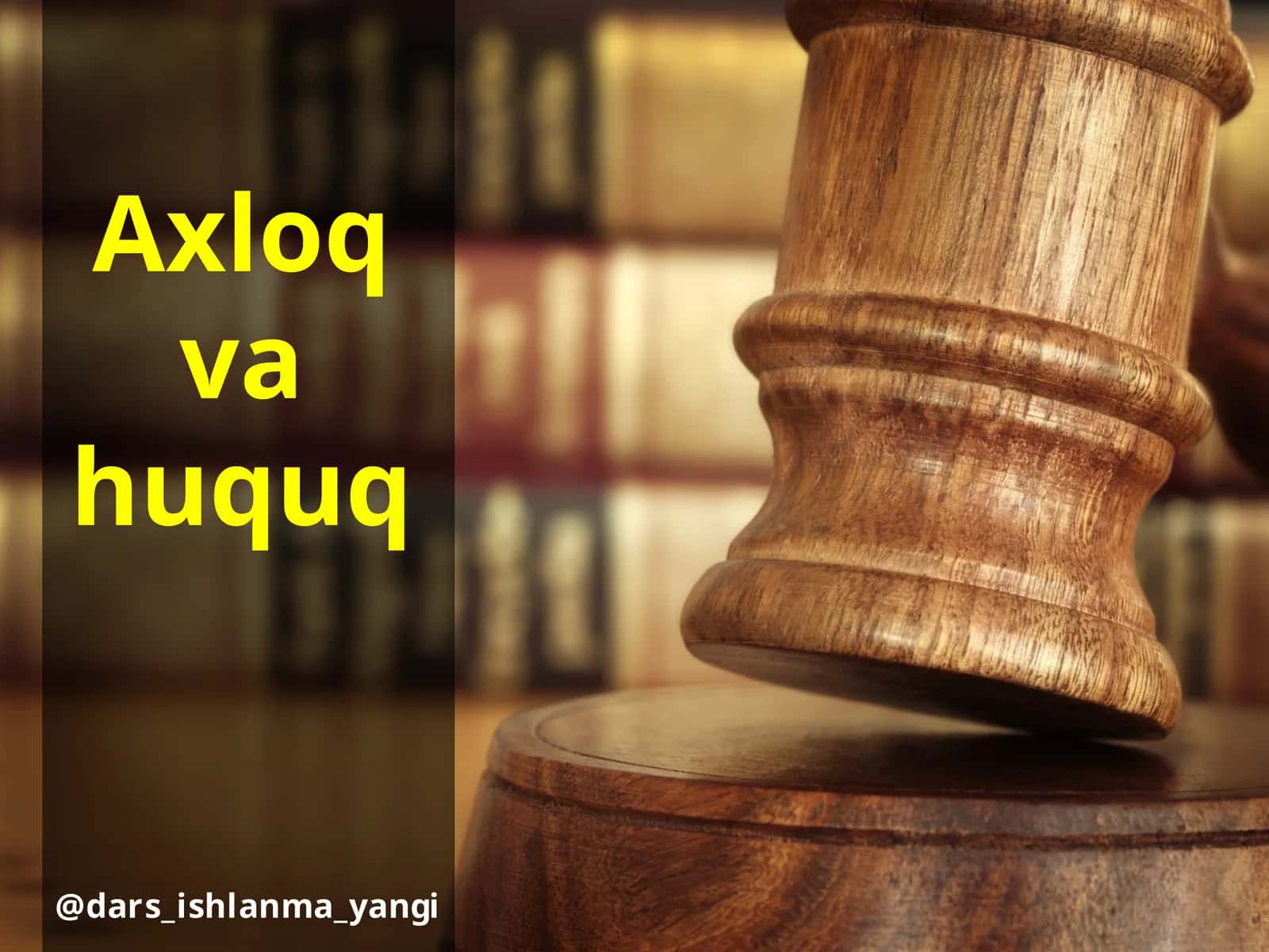 Axloq va huquq