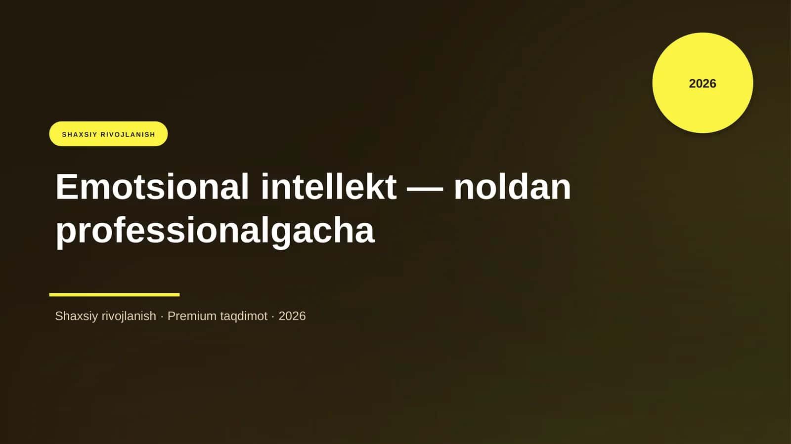 Emotsional intellekt — noldan professionalgacha