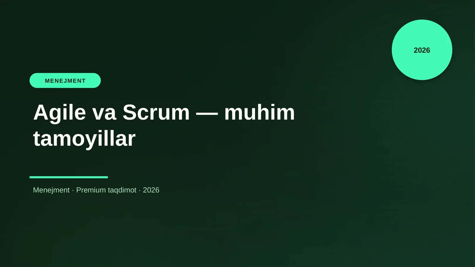 Agile va Scrum — muhim tamoyillar