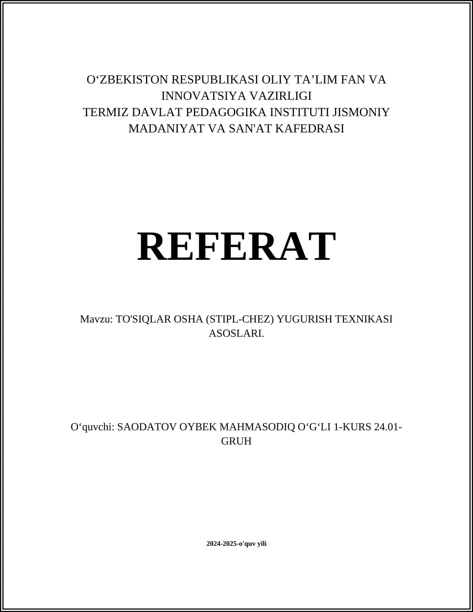 TO'SIQLAR OSHA (STIPL-CHEZ) YUGURISH TEXNIKASI ASOSLARI