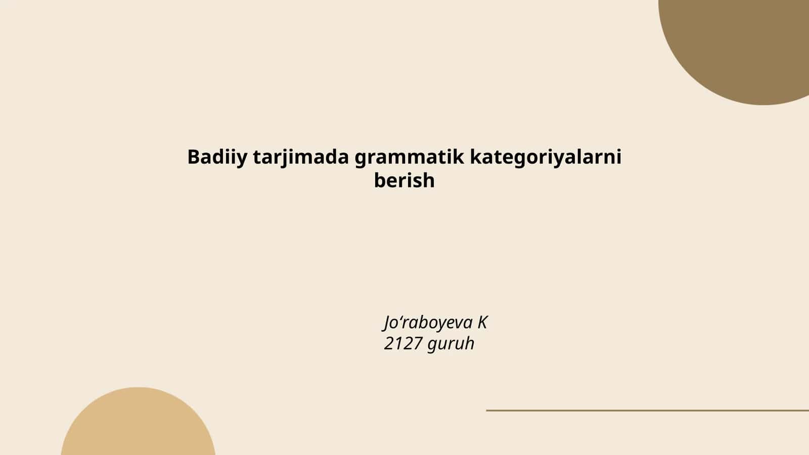 Badiiy tarjimada grammatik kategoriyalarni berish