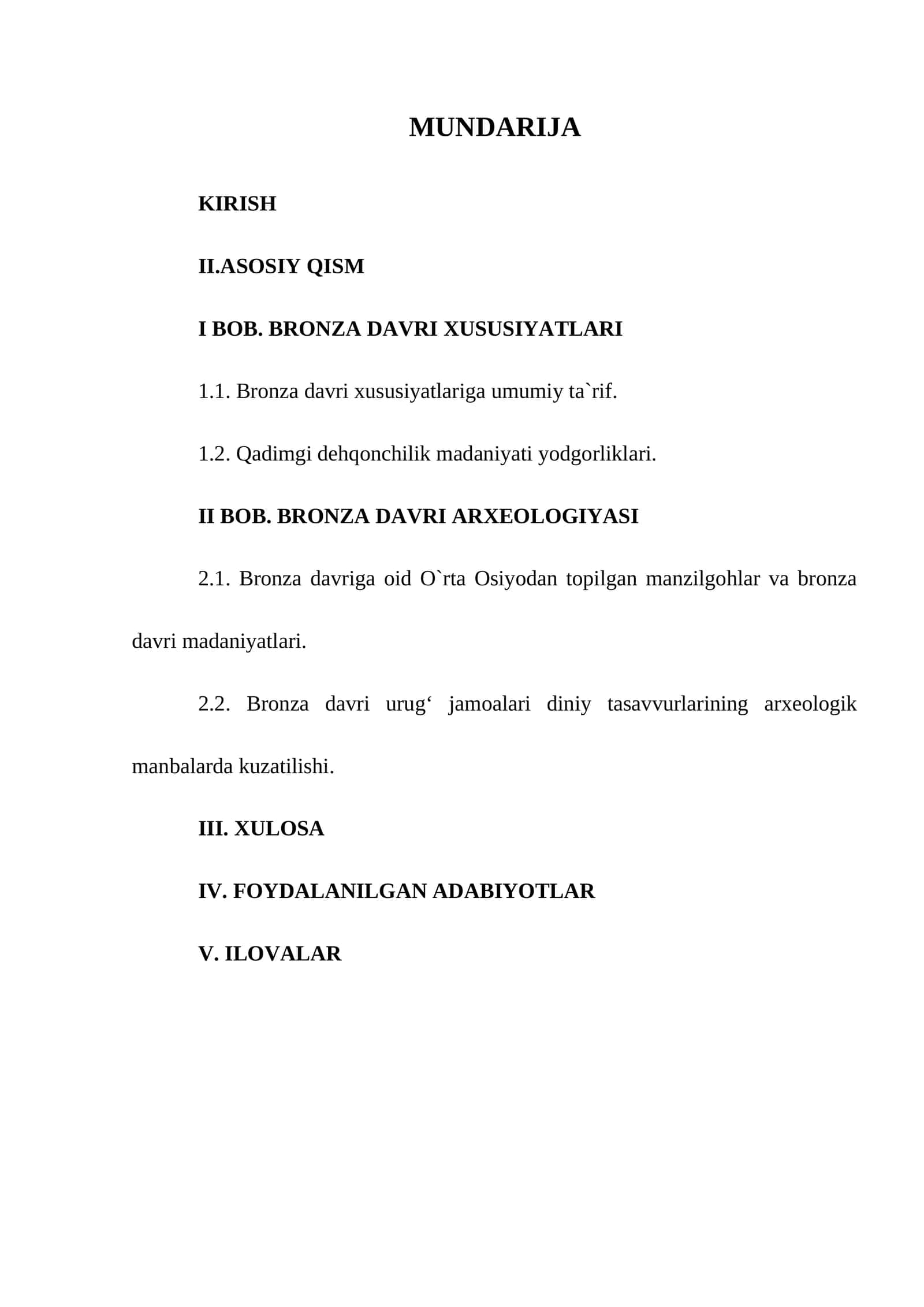 BRONZA DAVRI. BRONZA DAVRI ARXEOLOGIYASI