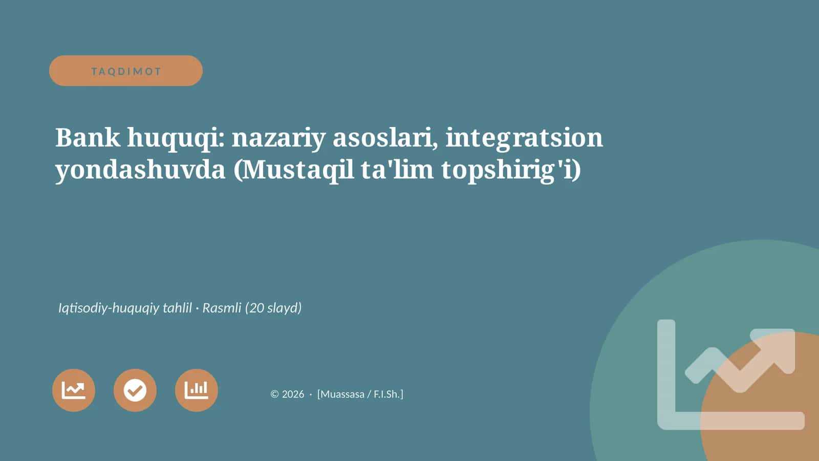 Bank huquqi: nazariy asoslari, integratsion yondashuvda