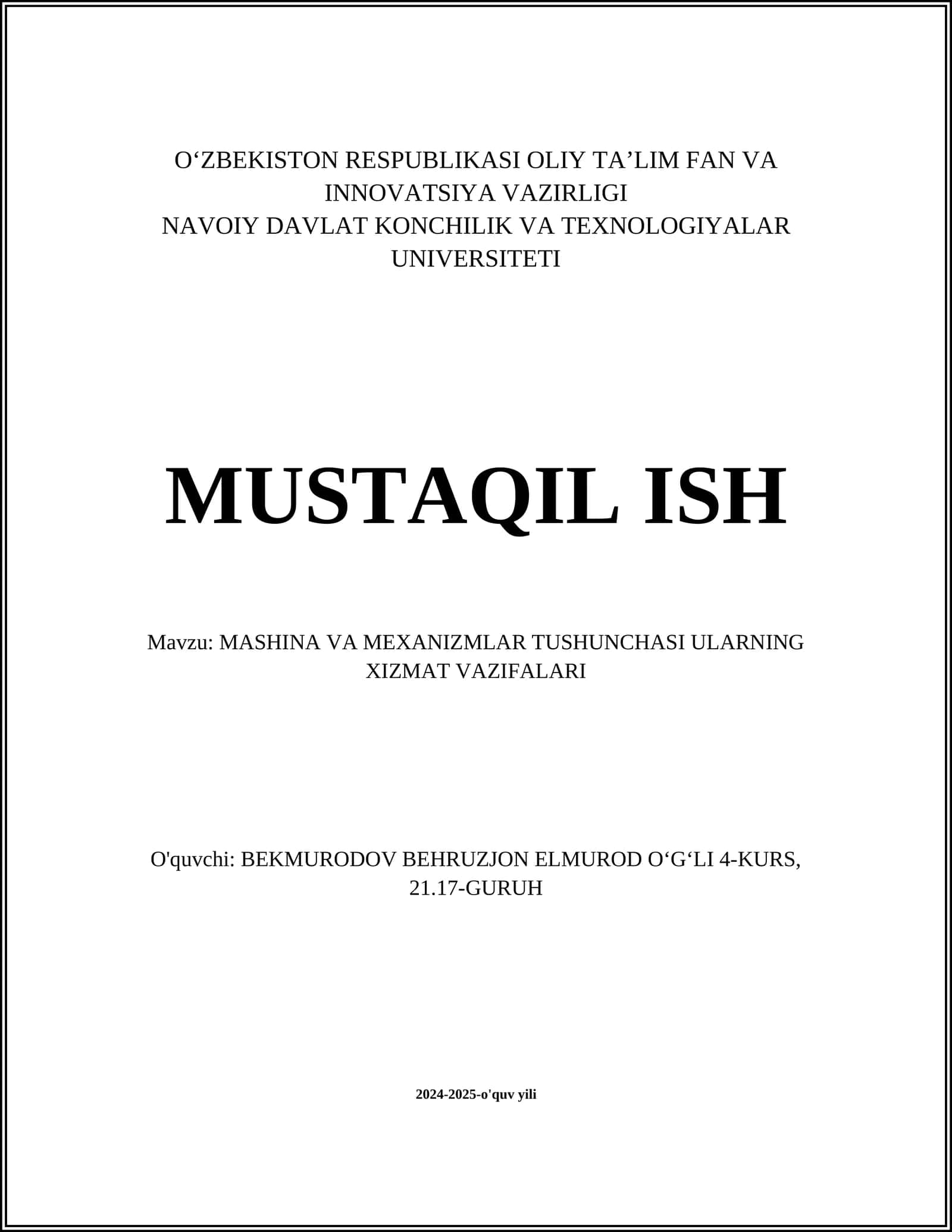 MASHINA VA MEXANIZMLAR TUSHUNCHASI ULARNING XIZMAT VAZIFALARI