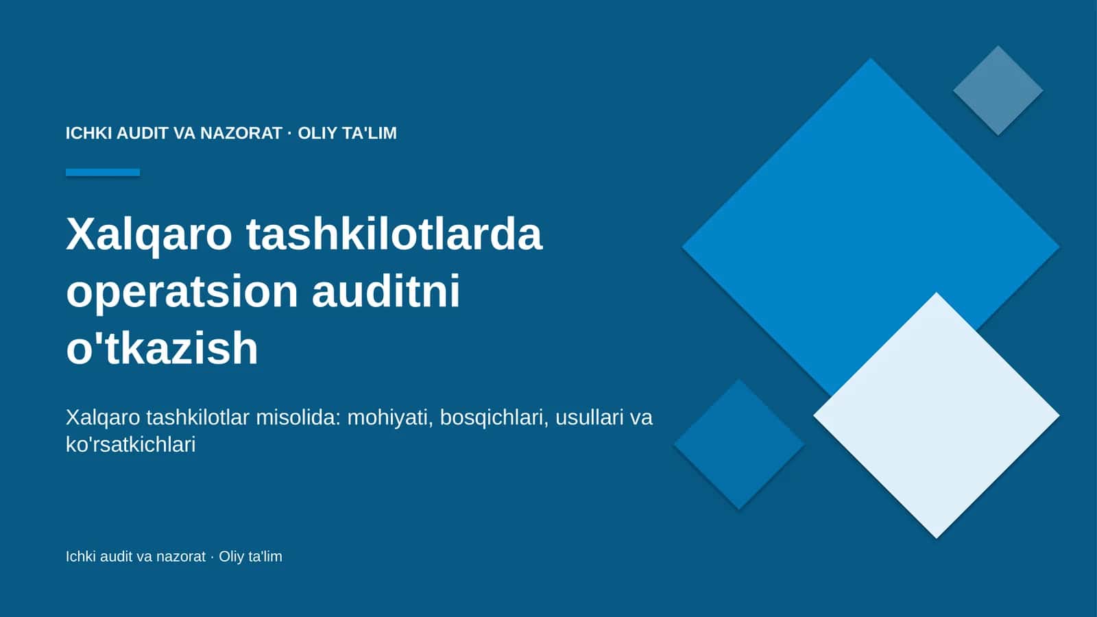 xalqaro tashkilotlarda operatsion auditni o'tkazish 4107