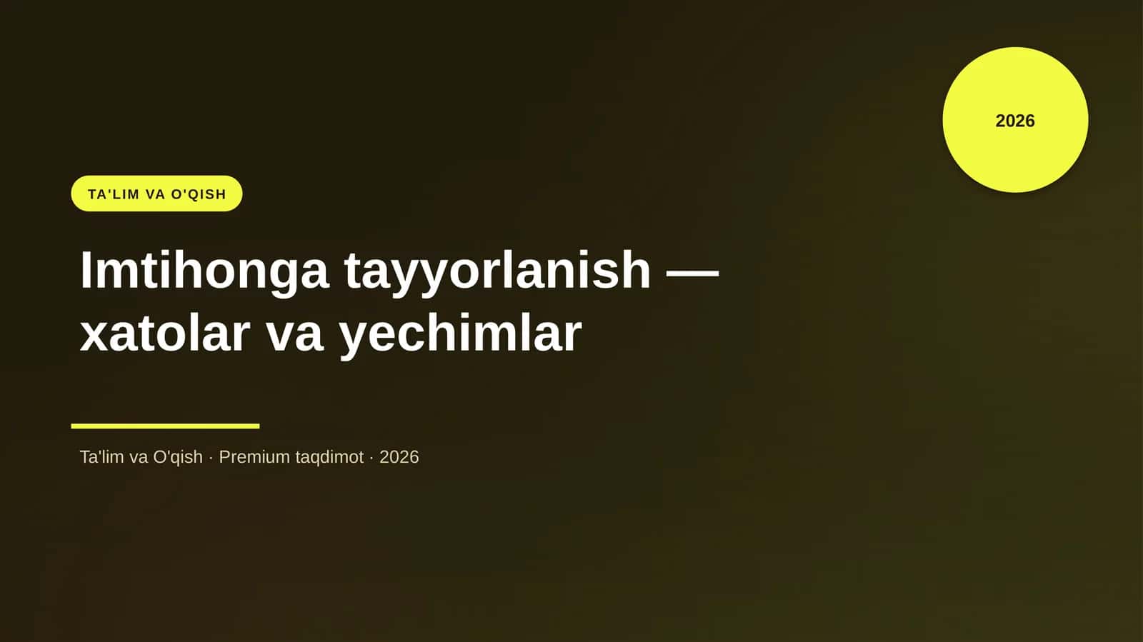 Imtihonga tayyorlanish — xatolar va yechimlar