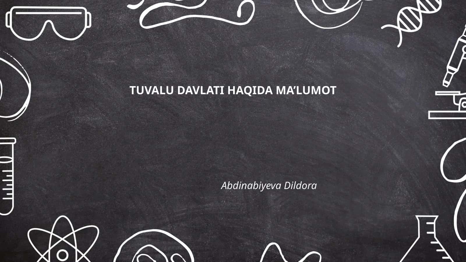 TUVALU DAVLATI HAQIDA MA’LUMOT