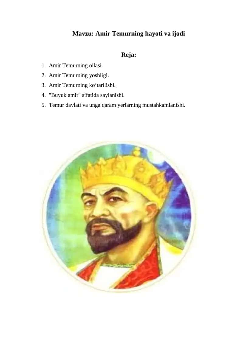Amir Temurning hayoti va ijodi