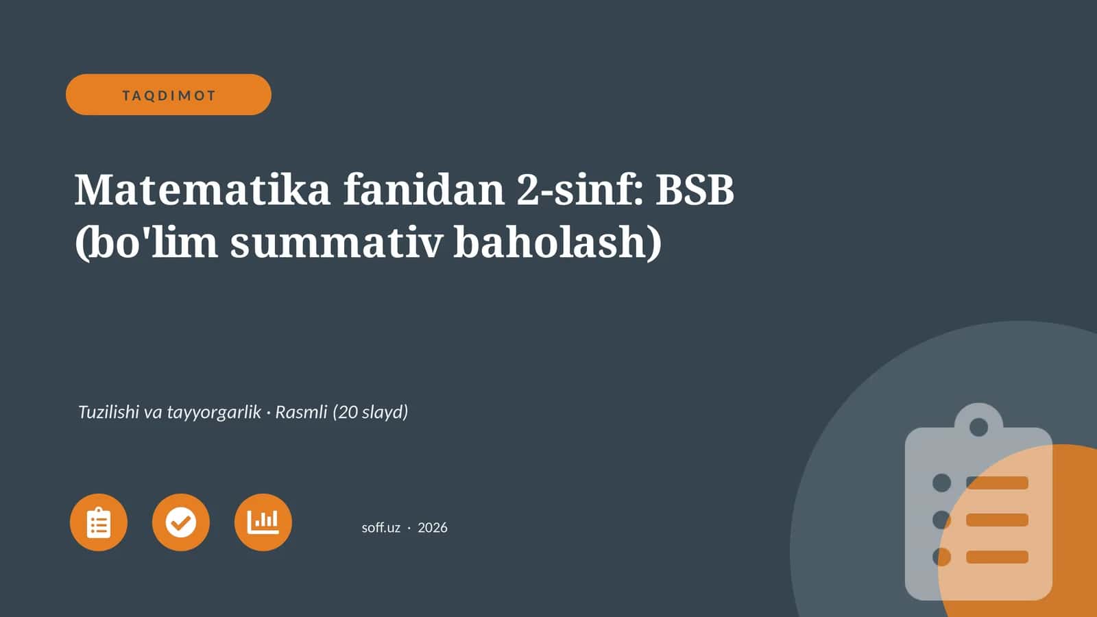 Matematika fanidan 2-sinf: BSB (bo'lim summativ baholash)