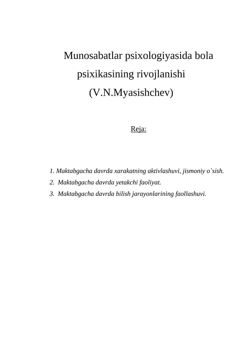Psixologiyasida bola psixikasining rivojlanishi
