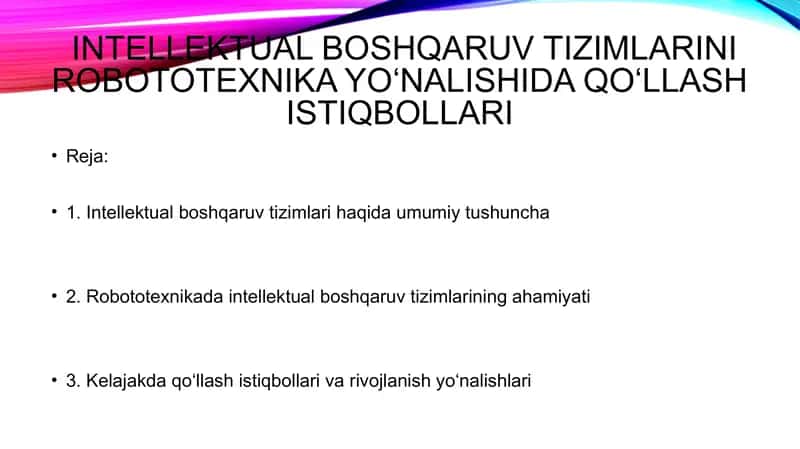 Intellektual boshqaruv tizimlarini robototexnika yo‘nalishida qo‘llash istiqbollari