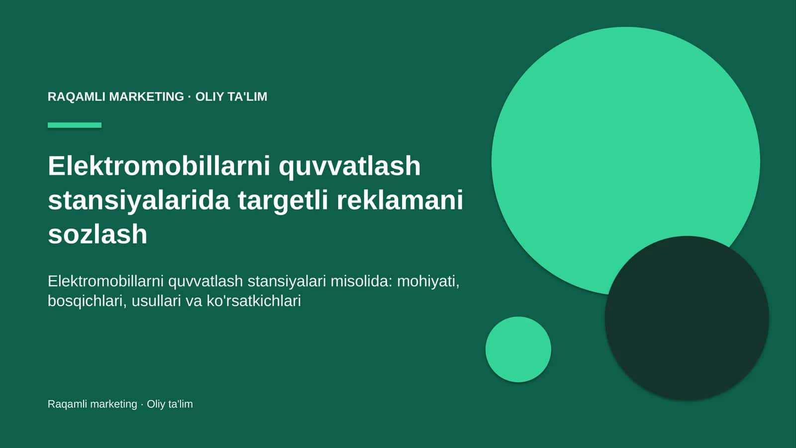 Elektromobillarni quvvatlash stansiyalarida targetli reklamani sozlash