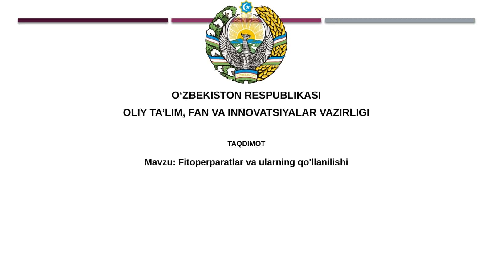 Fitoperparatlarvaularningqo'llanilishi