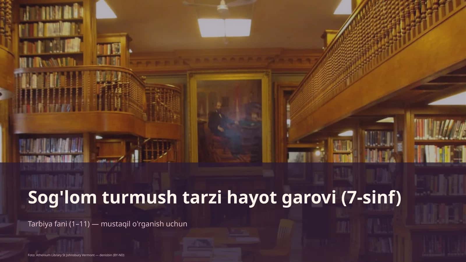 Sog'lom turmush tarzi hayot garovi (7-sinf)