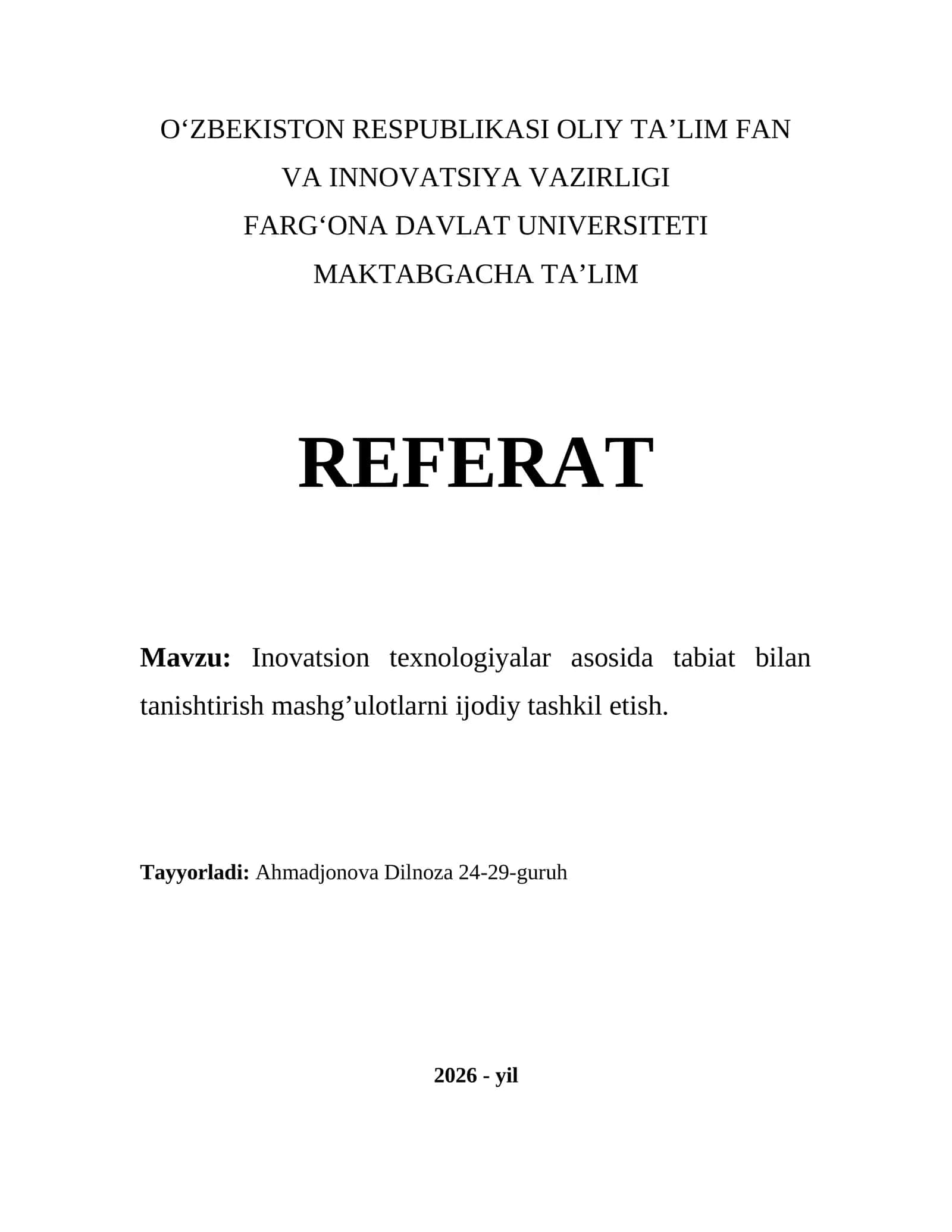 Inovatsion texnologiyalar asosida tabiat bilan tanishtirish mashg’ulotlarni ijodiy tashkil etish