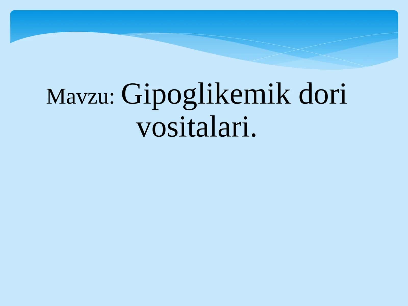 Gipoglikemik dori vositalari
