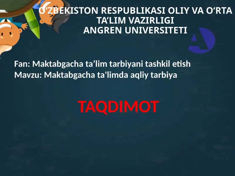 Aqliy Tarbiya va Aqliy Rivojlanish Tushunchasi