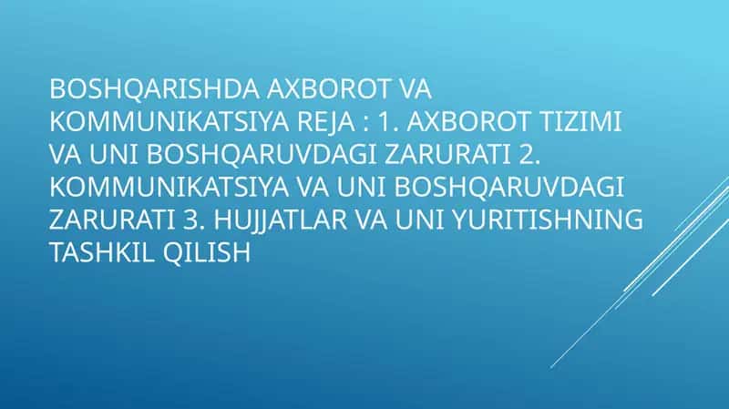 BOSHQARISHDA AXBOROT VA KOMMUNIKATSIYA REJA