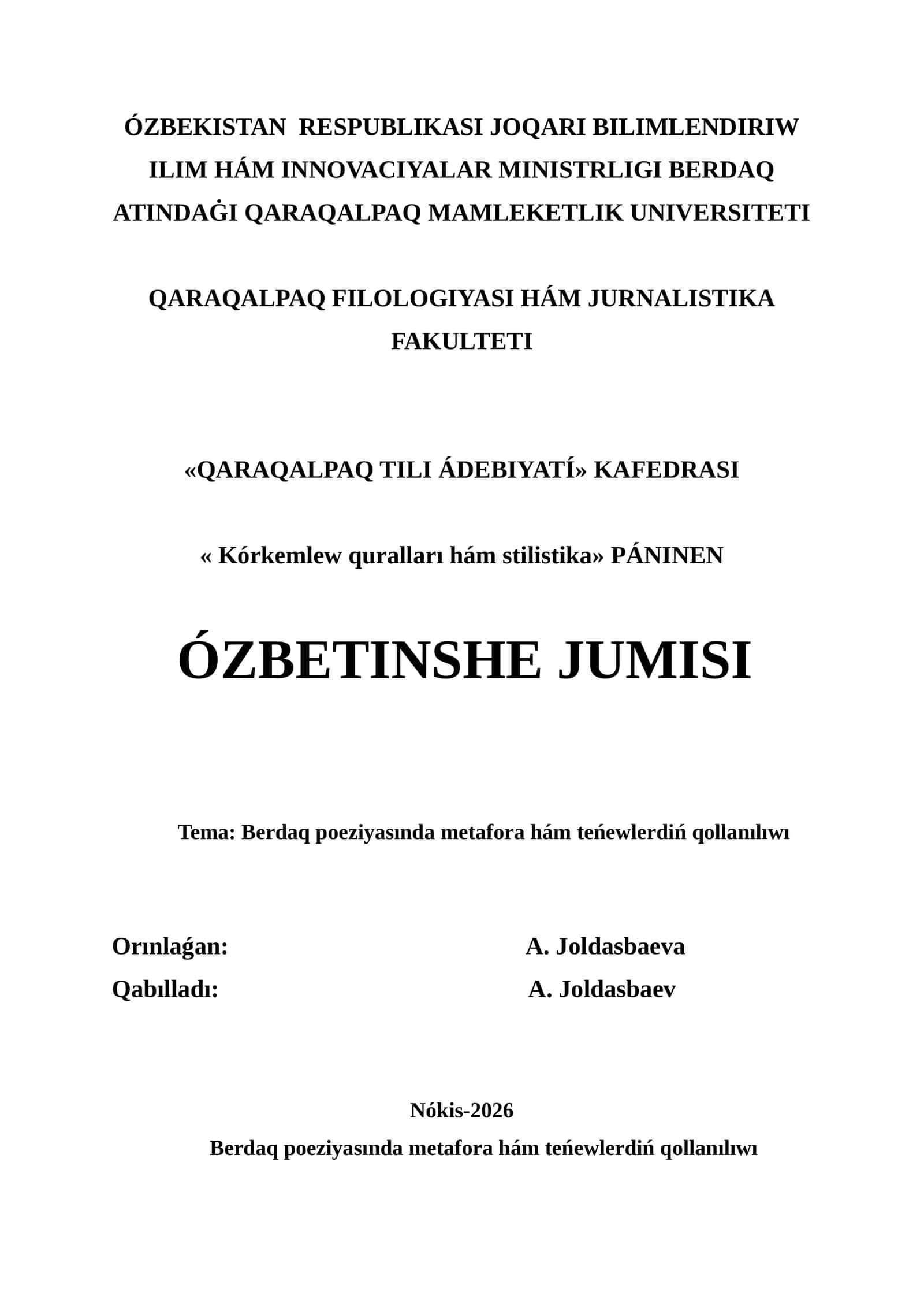 Berdaq poeziyasında metafora hám teńewlerdiń qollanılıwı