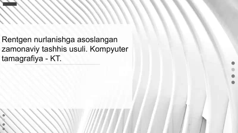 Rentgennurlanishga asoslangan zamonaviy tashhis usullari