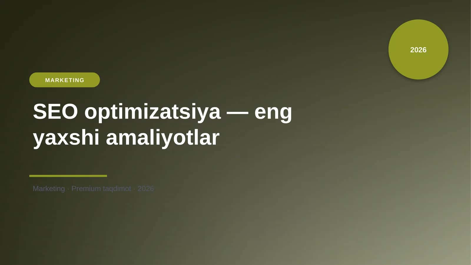 SEO optimizatsiya — eng yaxshi amaliyotlar