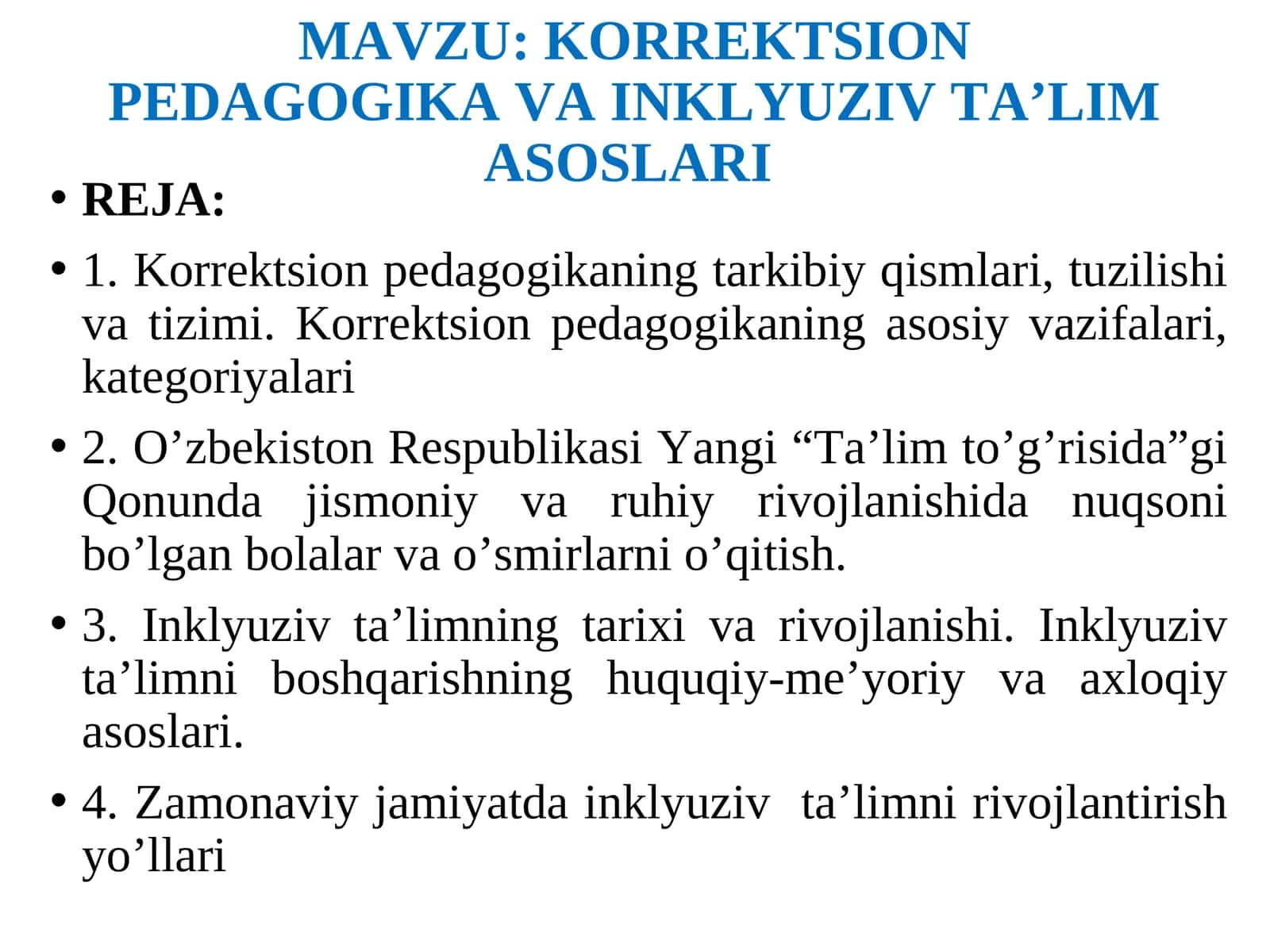 KORREKTSION PEDAGOGIKA VA INKLYUZIV TA’LIM ASOSLARI
