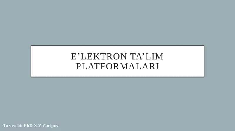 E’lektronta’limplatformalari