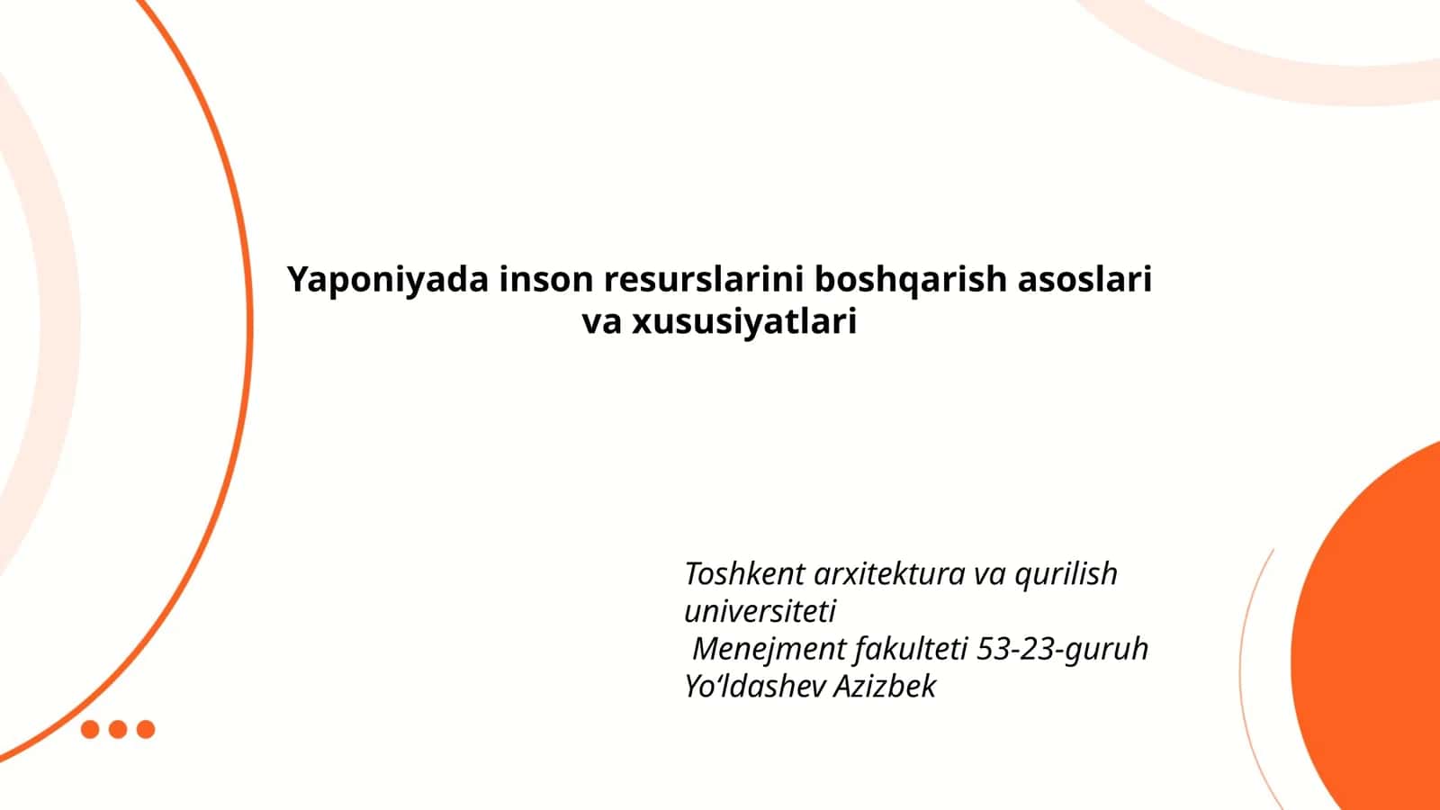 Yaponiyada inson resurslarini boshqarish asoslari va xususiyatlari