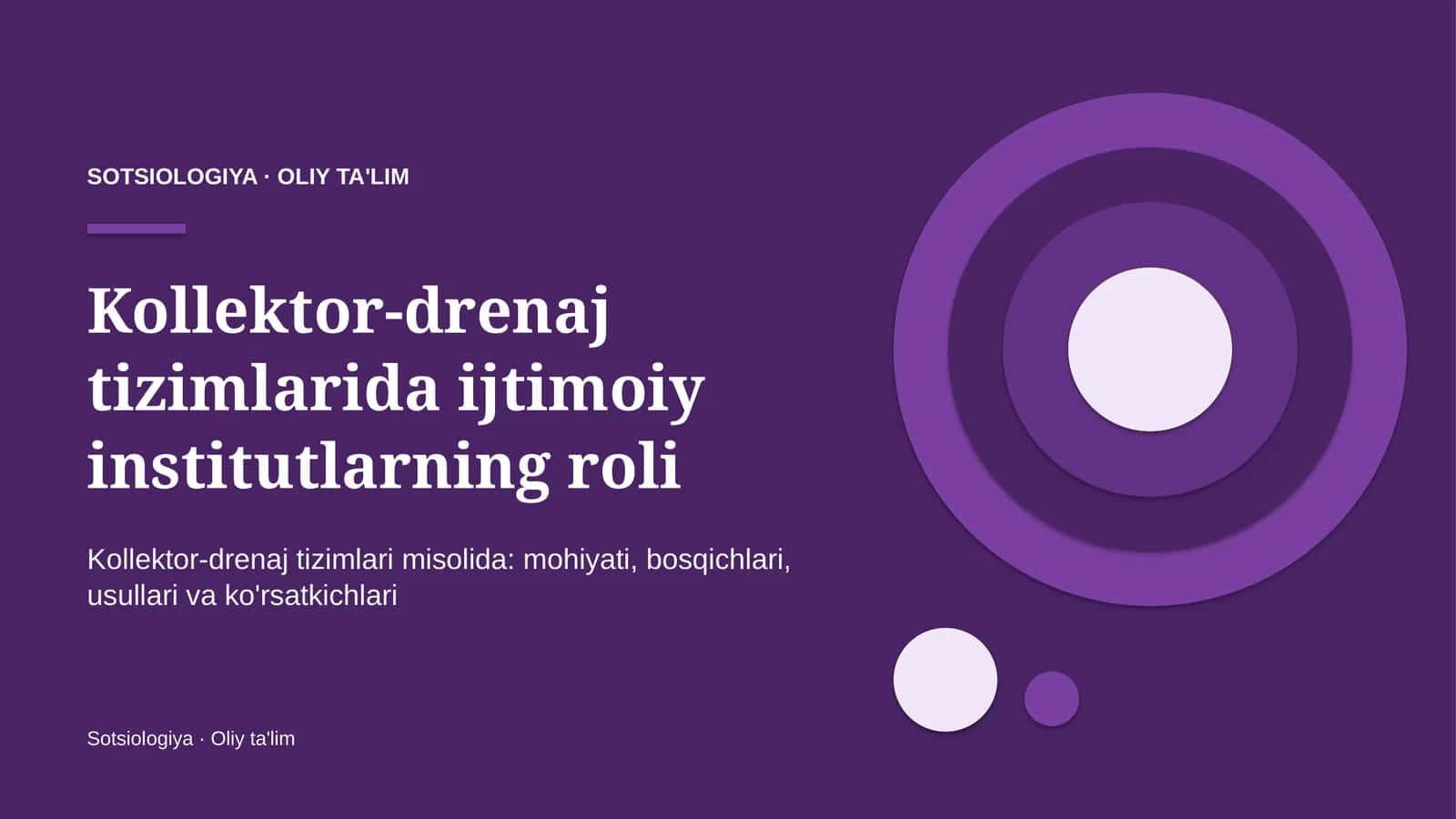 Kollektor-drenaj tizimlarida ijtimoiy institutlarning roli