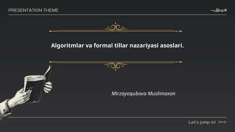 Algoritmlar va formal tillar nazariyasi asoslari