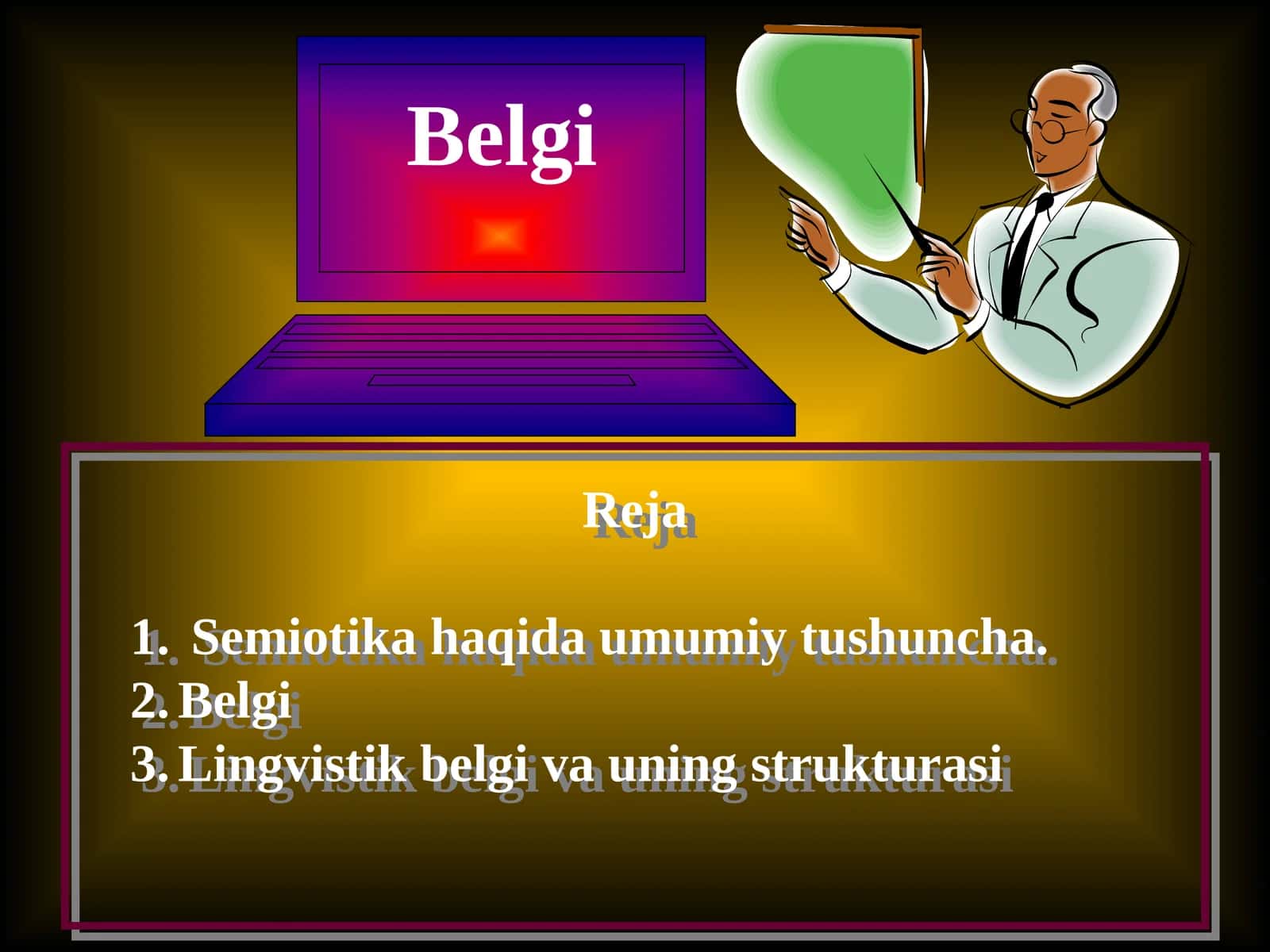 Semiotikahaqida umumiy tushuncha