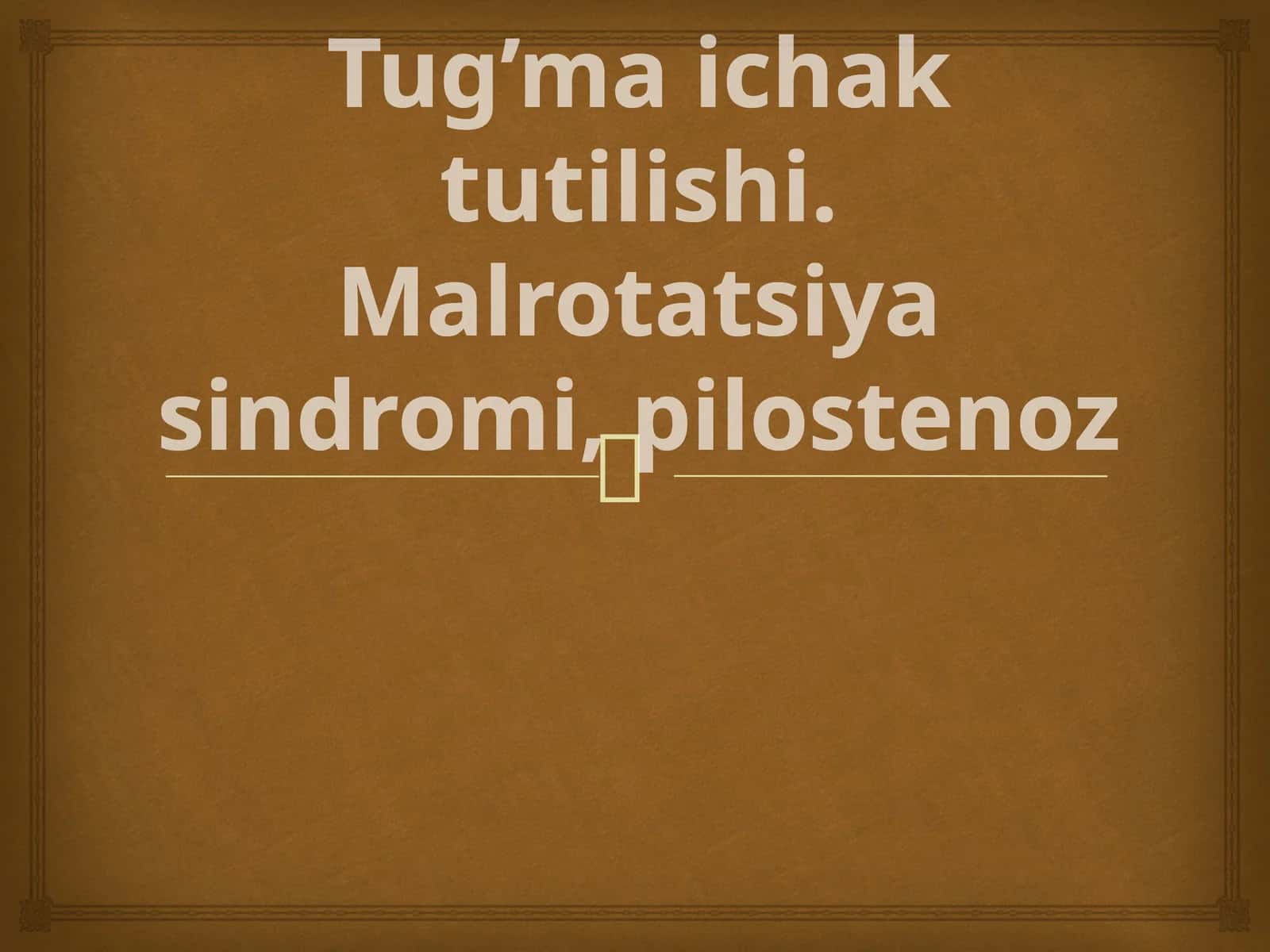 Tug’ma ichaktutilishi