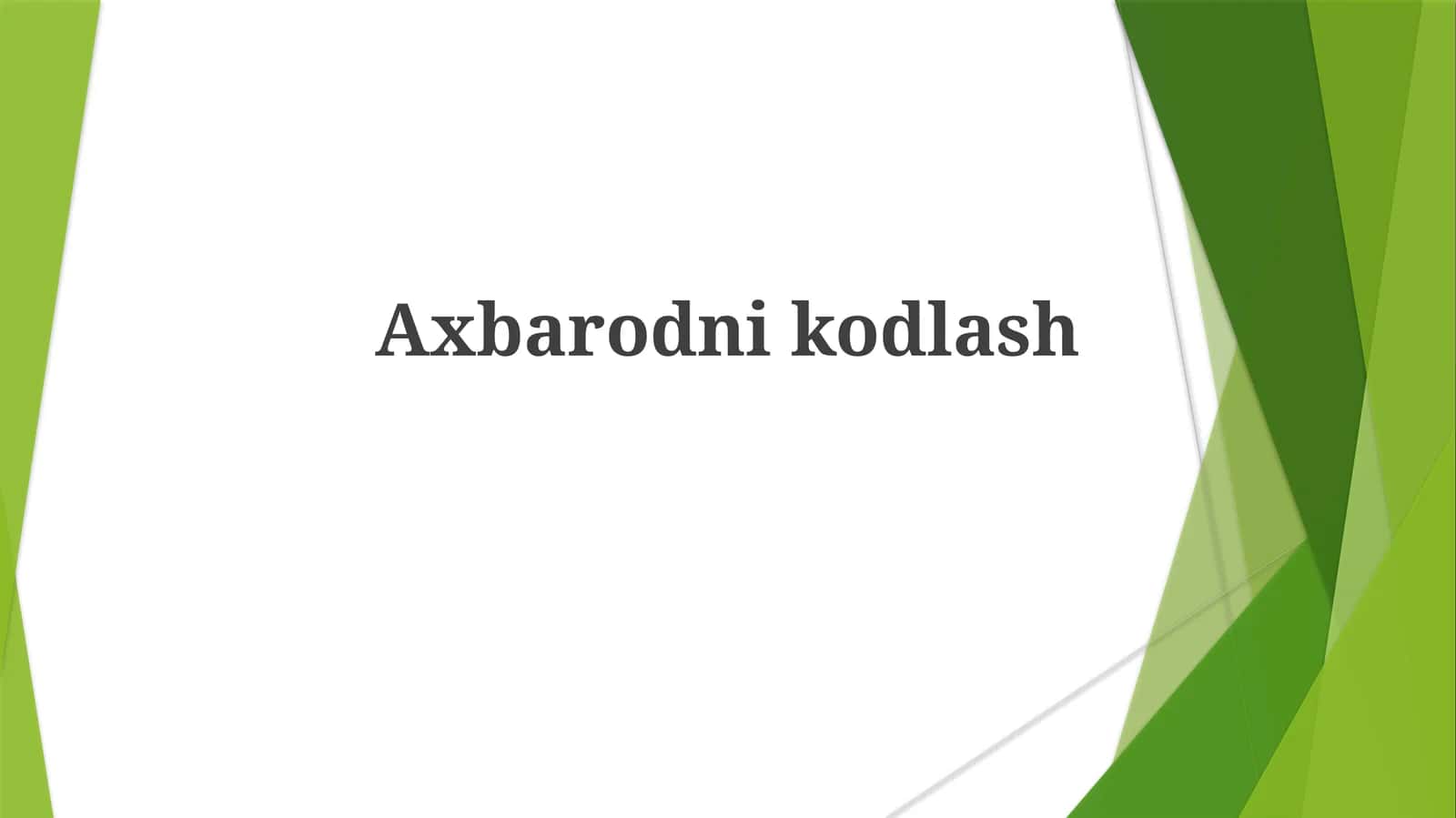 Axbarodnikodlash