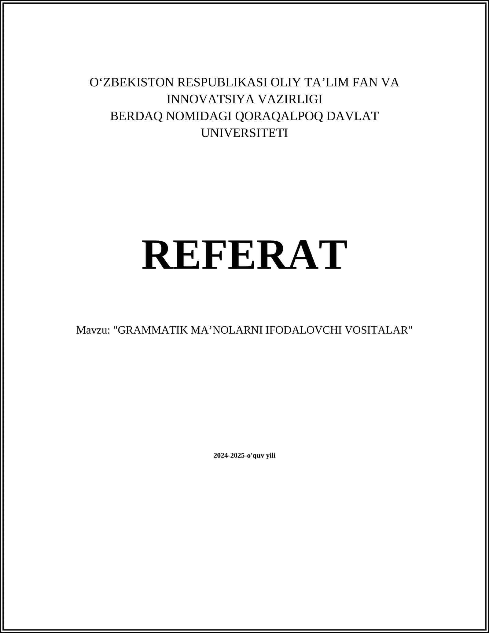 "GRAMMATIK MAʼNOLARNI IFODALOVCHI VOSITALAR"