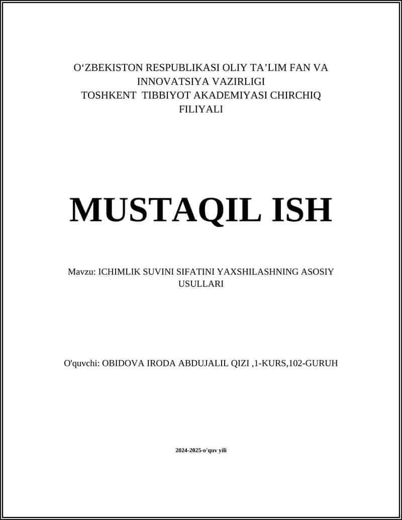 ICHIMLIK SUVINI SIFATINI YAXSHILASHNING ASOSIY USULLARI
