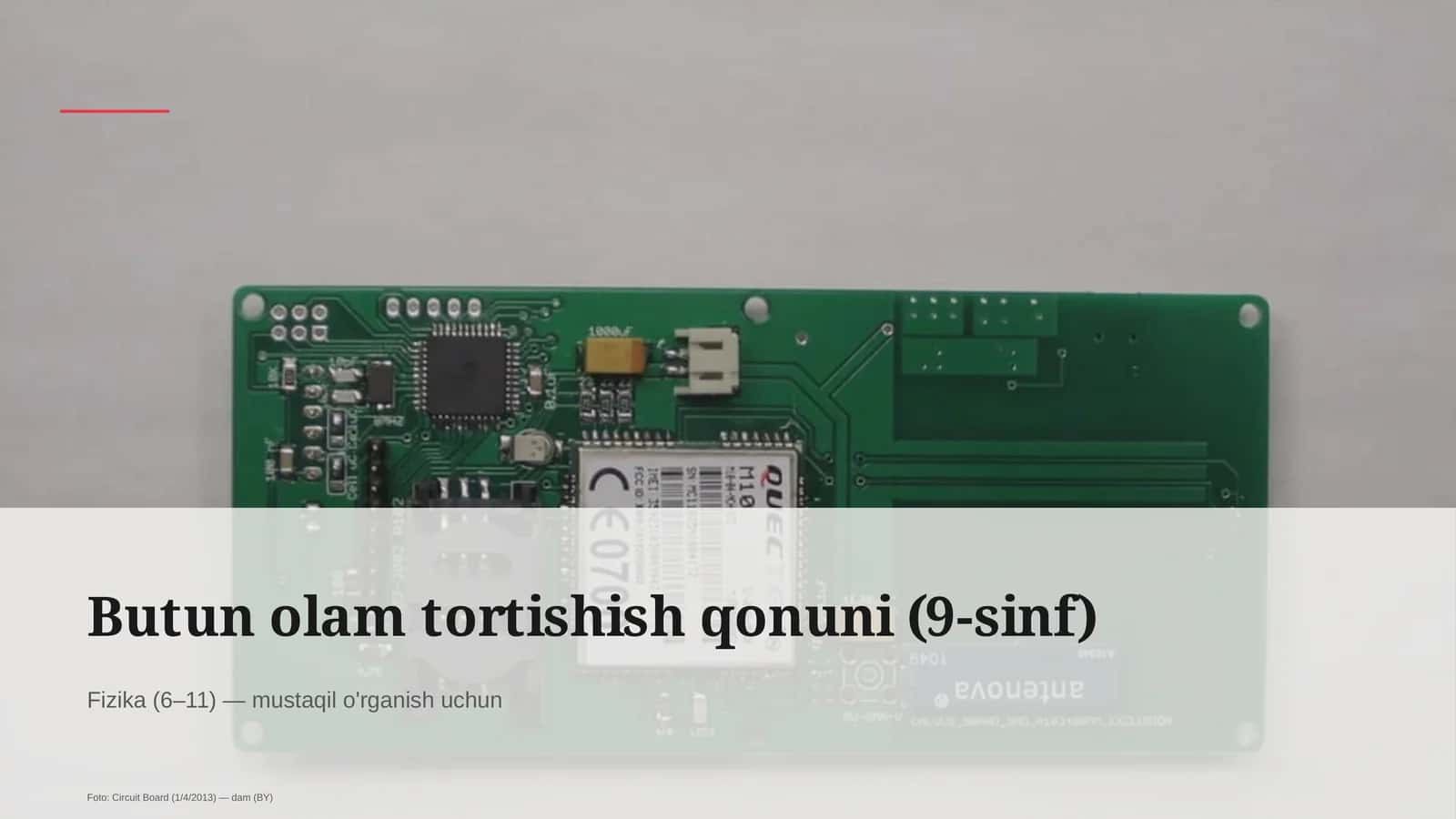 Butun olam tortishish qonuni (9-sinf)