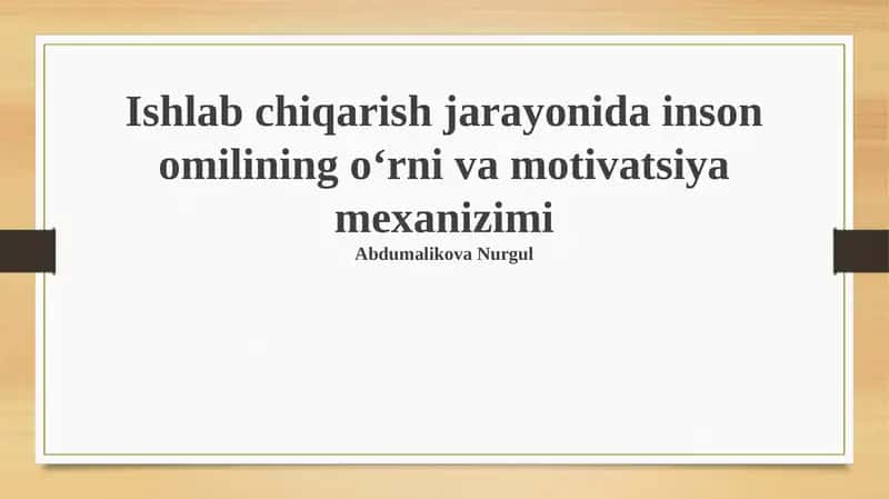 Inson omili va motivatsiya