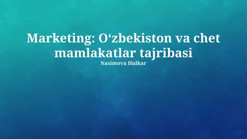 O'zbekiston va chet mamlakatlar tajribasi