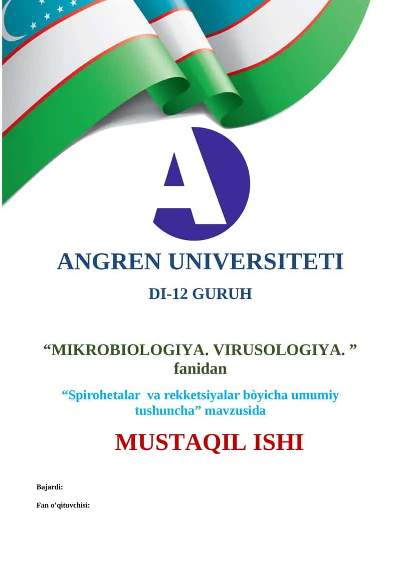 Spirohetalar va rekketsiyalar bòyicha umumiy tushuncha