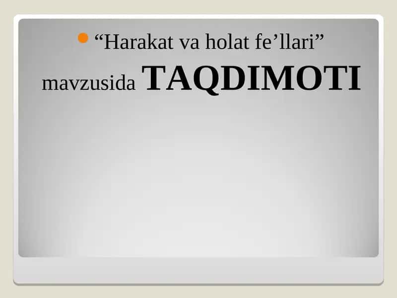 Harakat va holat fe'llari