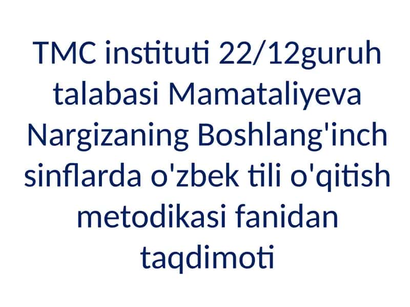 O'zbek tili o'qitish metodikasi
