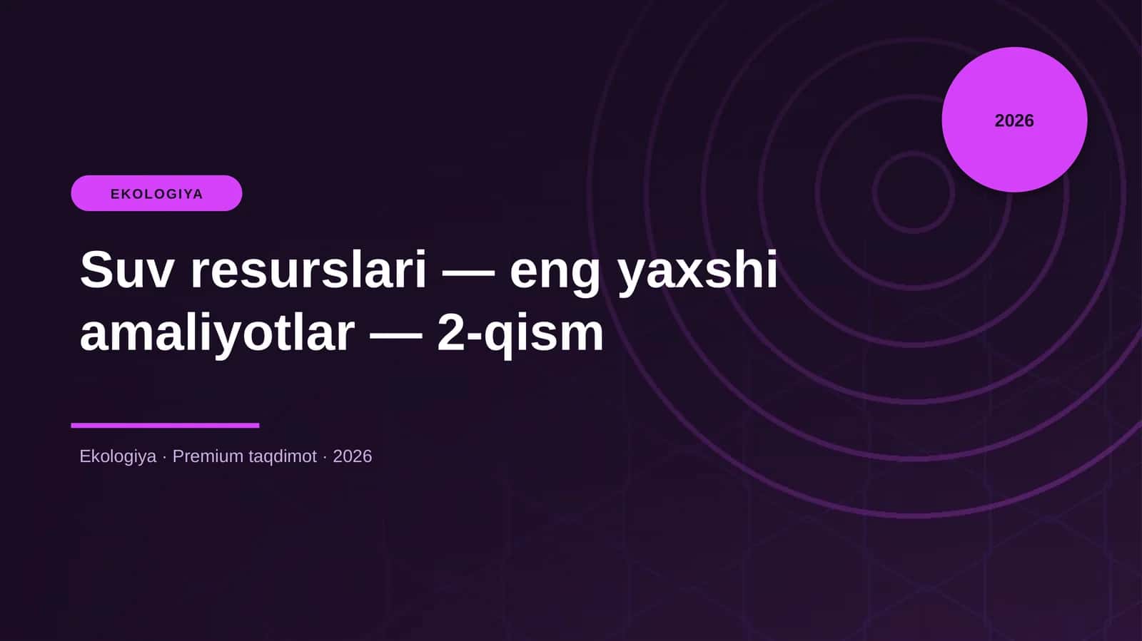 Suv resurslari — eng yaxshi amaliyotlar — 2-qism