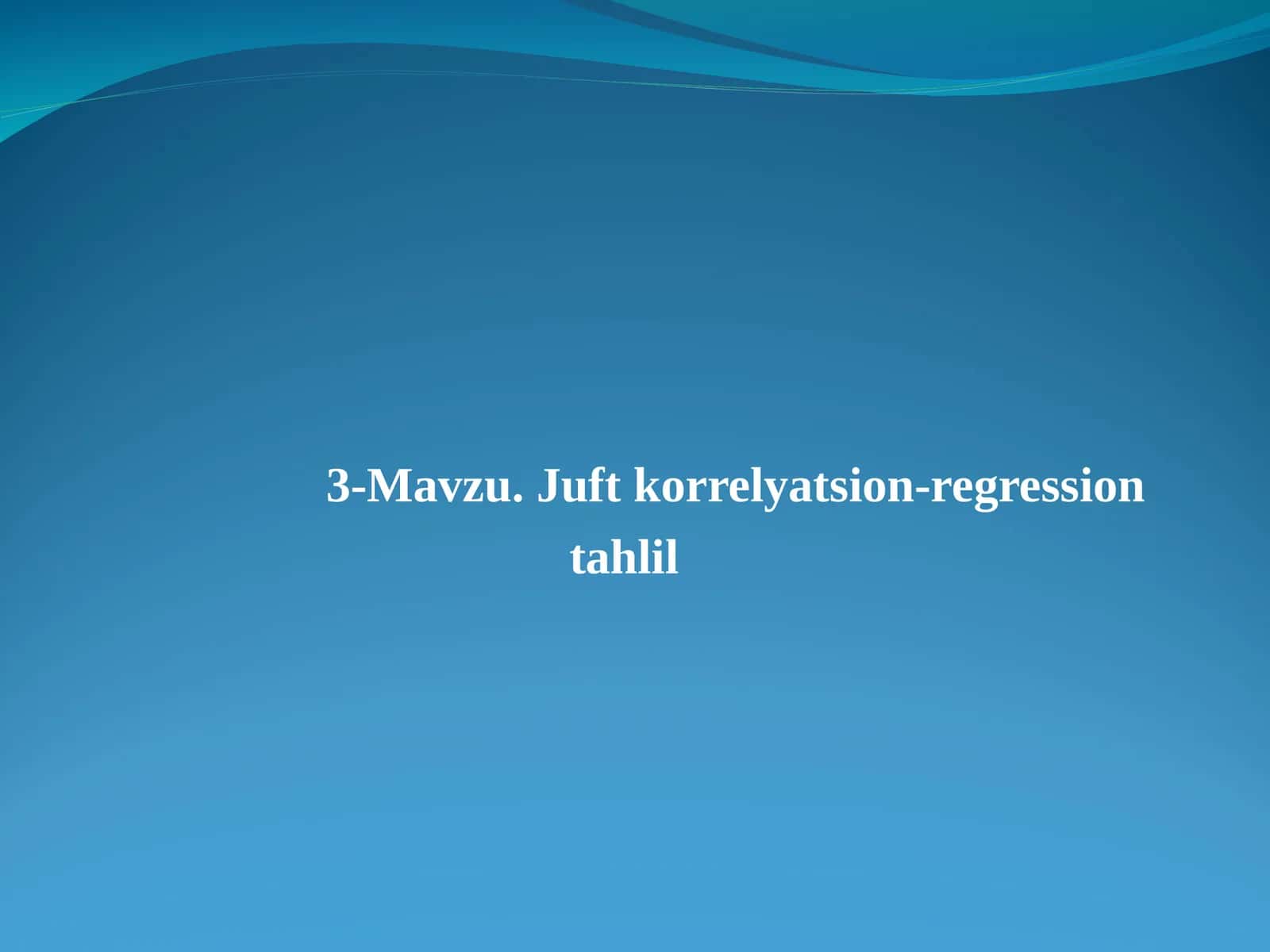 Juft korrelyatsion-regression tahlil