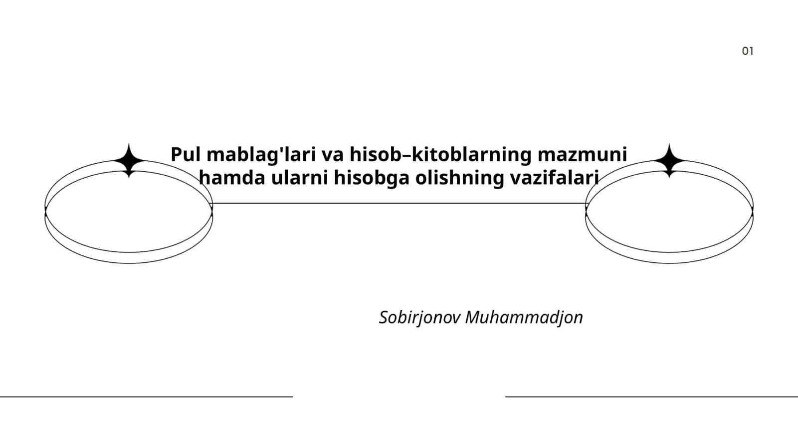 Pul mablag'lari va hisob–kitoblarning mazmuni hamda ularni hisobga olishning vazifalari