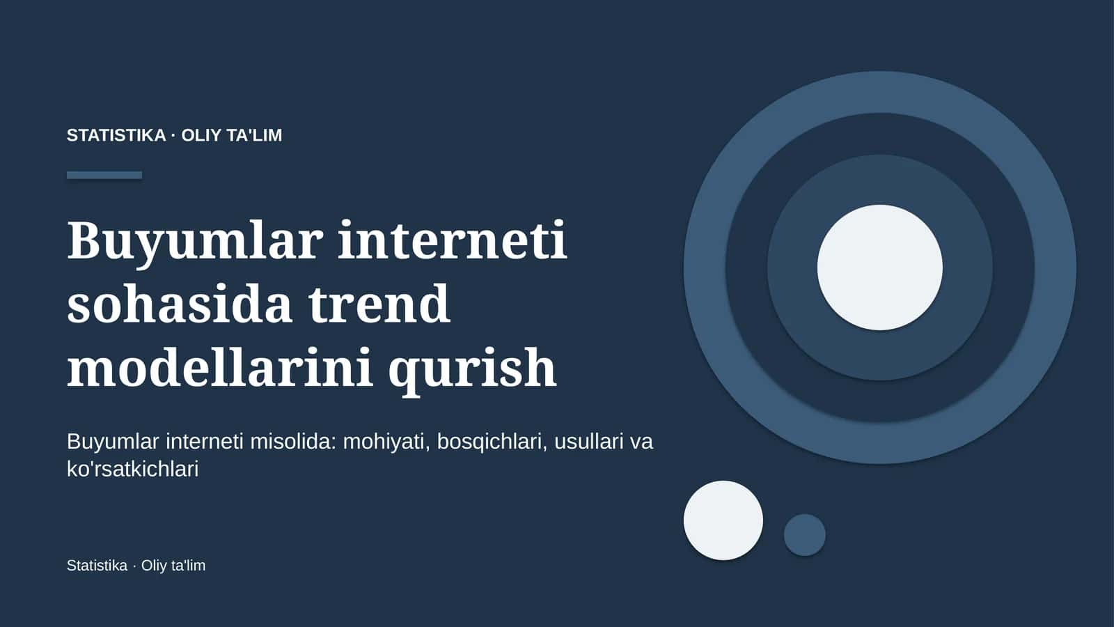 Buyumlar interneti sohasida trend modellarini qurish
