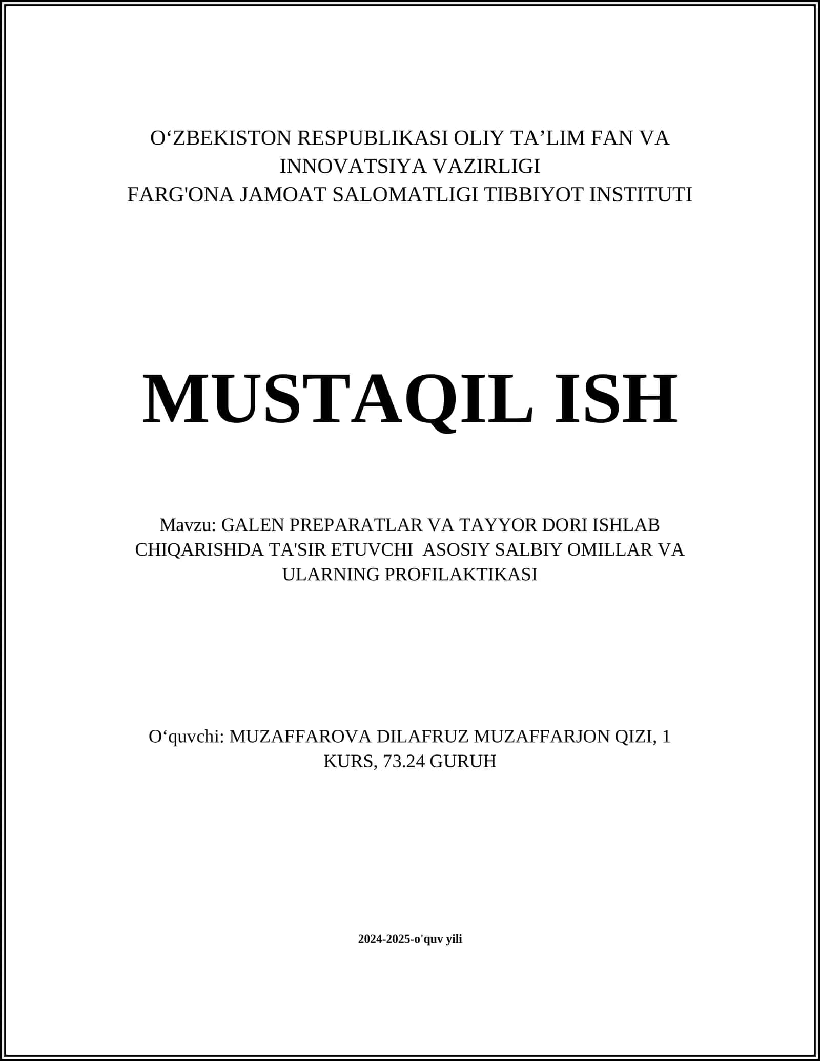 GALEN PREPARATLAR VA TAYYOR DORI ISHLAB CHIQARISHDA TA'SIR ETUVCHI ASOSIY SALBIY OMILLAR VA ULARNING PROFILAKTIKASI