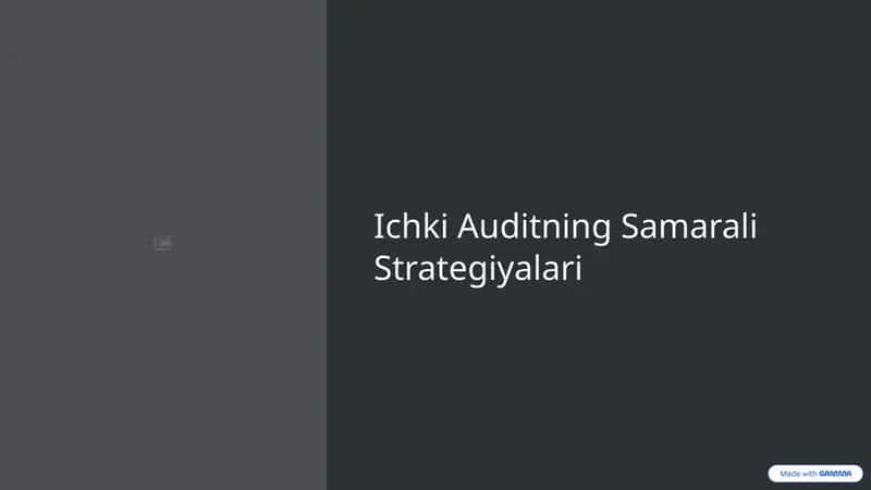 Ichki Auditning Samarali Strategiyalari